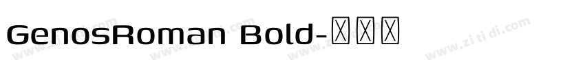 GenosRoman Bold字体转换